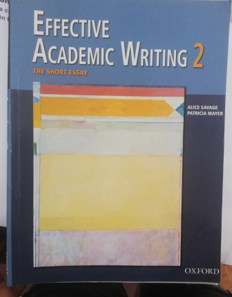 Alice Savage & Patricia Mayer, (2005), Effective Academic Writing 2, Oxford University Press.