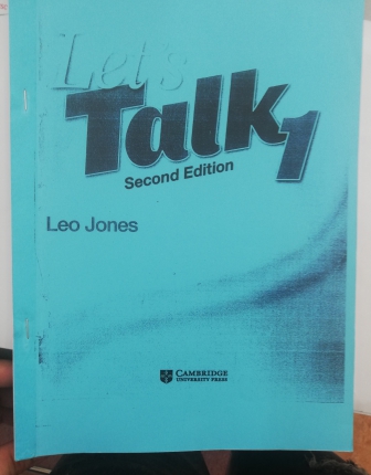 Leo Jones (2008),  Let’s Talk 1, Second Edition, Cambridge University Press